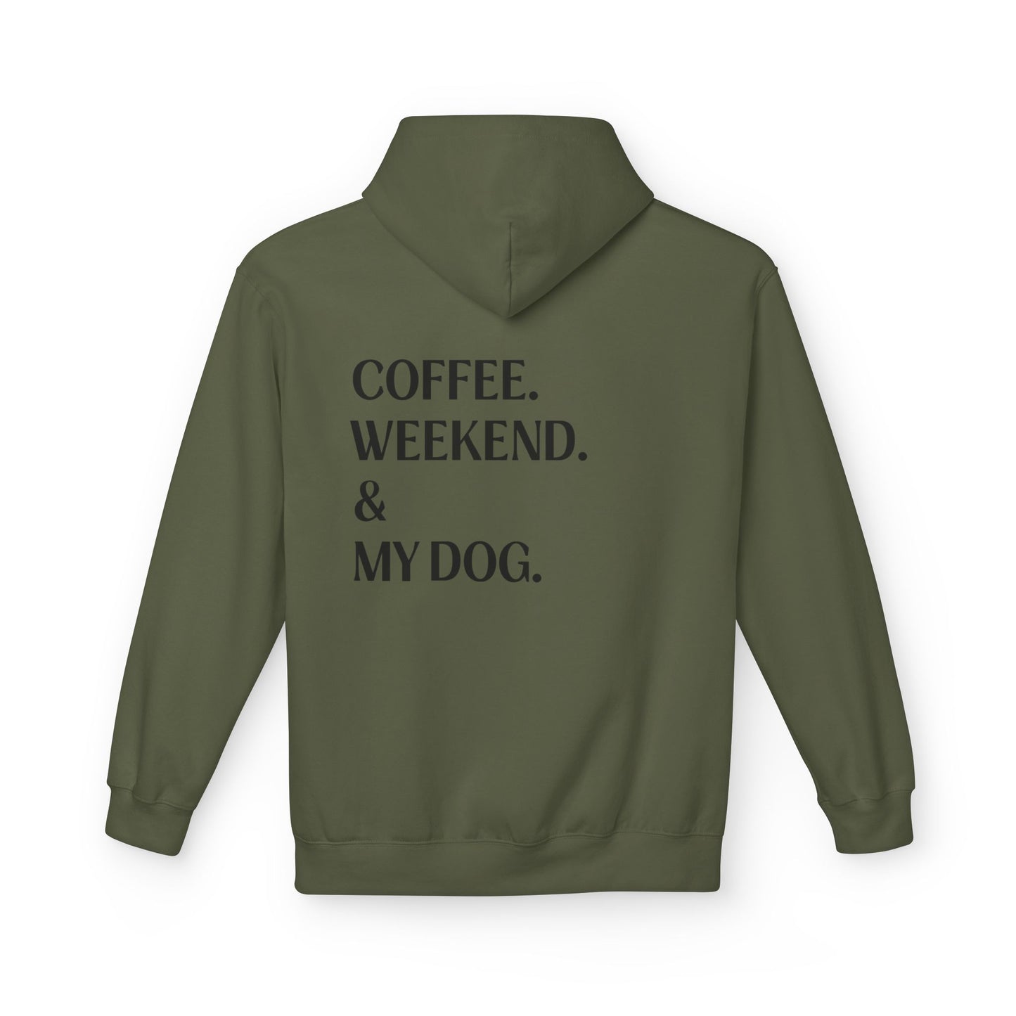 Coffee. Weekend. & My Dog. Hoodie — Unisex