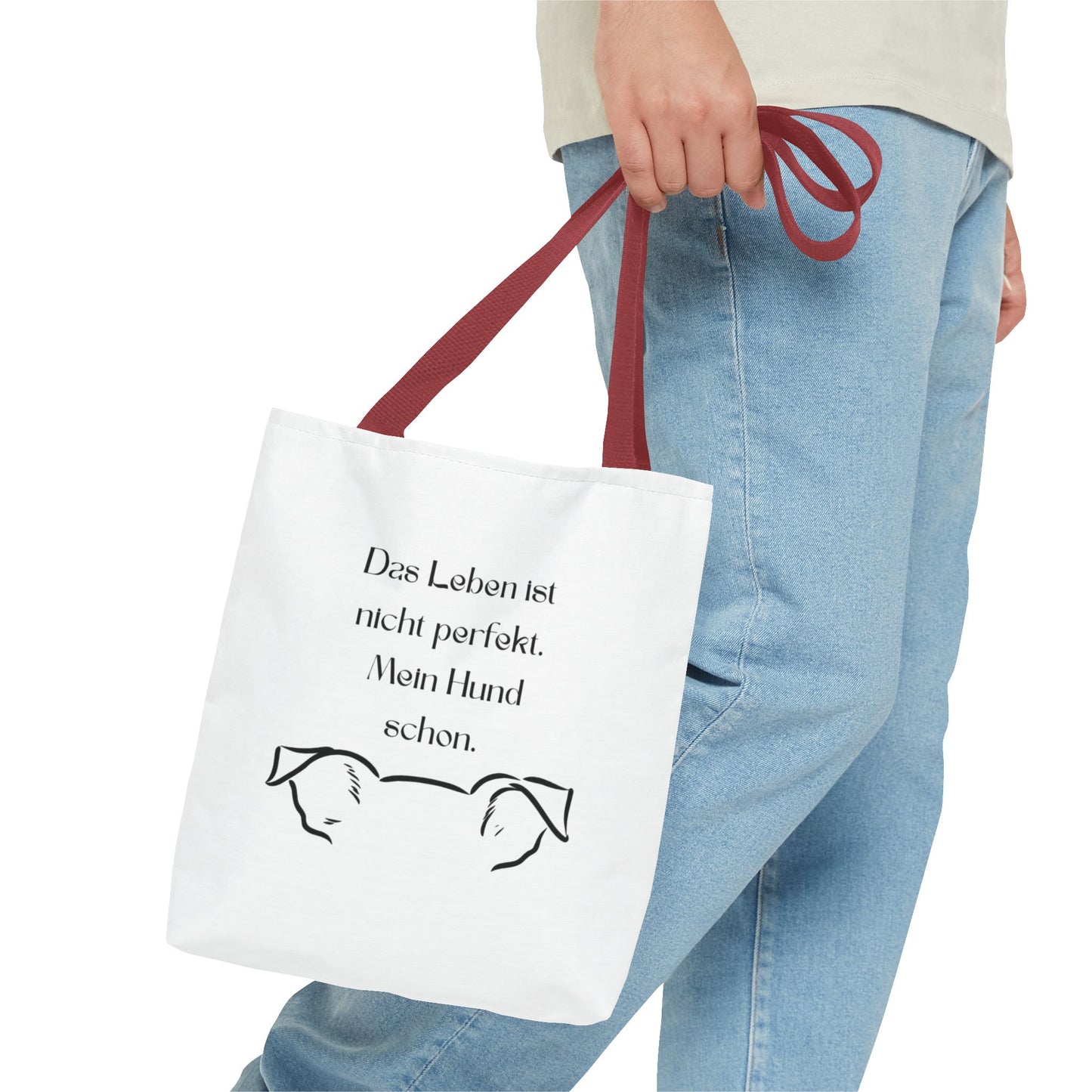 Tote Bag — "Das Leben ist nicht perfekt. Mein Hund schon."