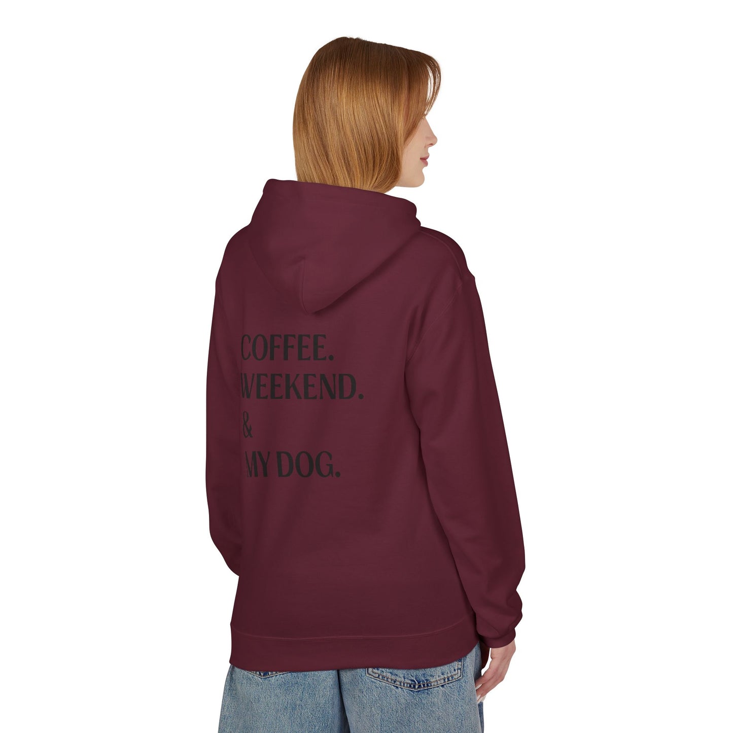 Coffee. Weekend. & My Dog. Hoodie — Unisex