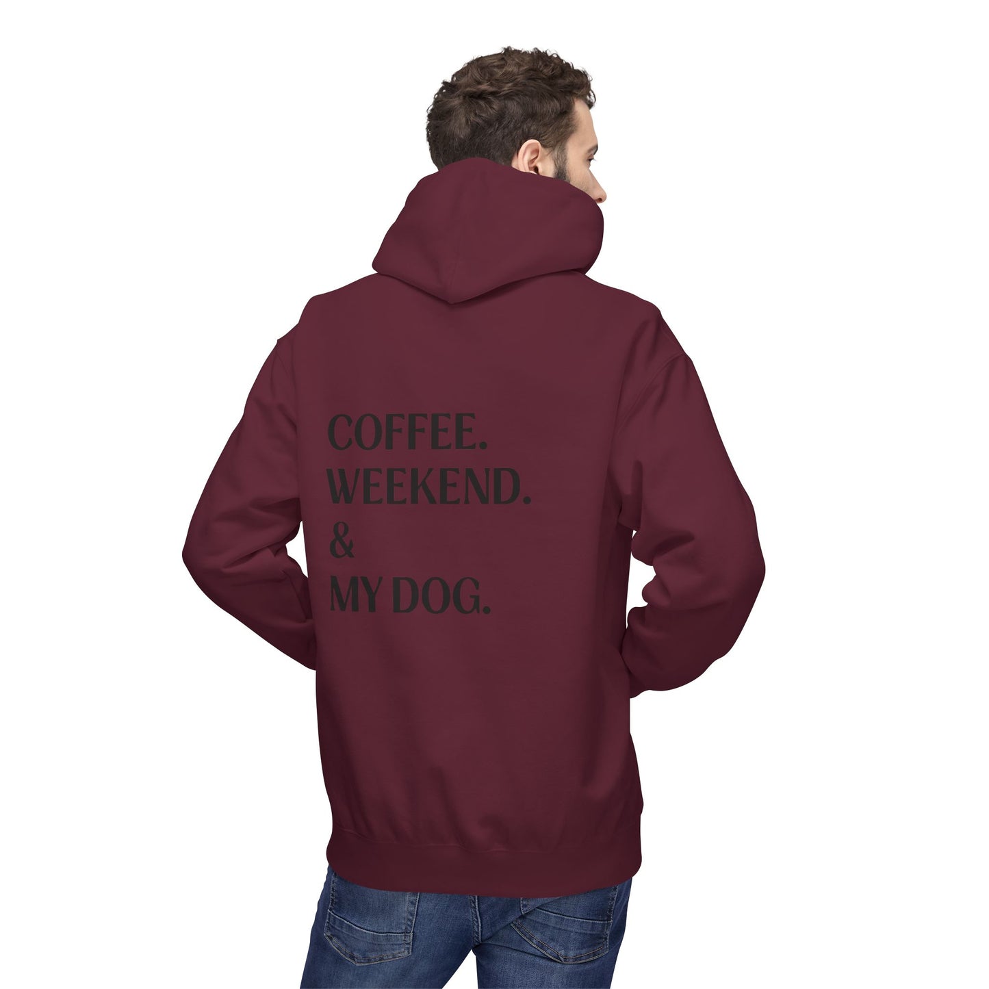 Coffee. Weekend. & My Dog. Hoodie — Unisex