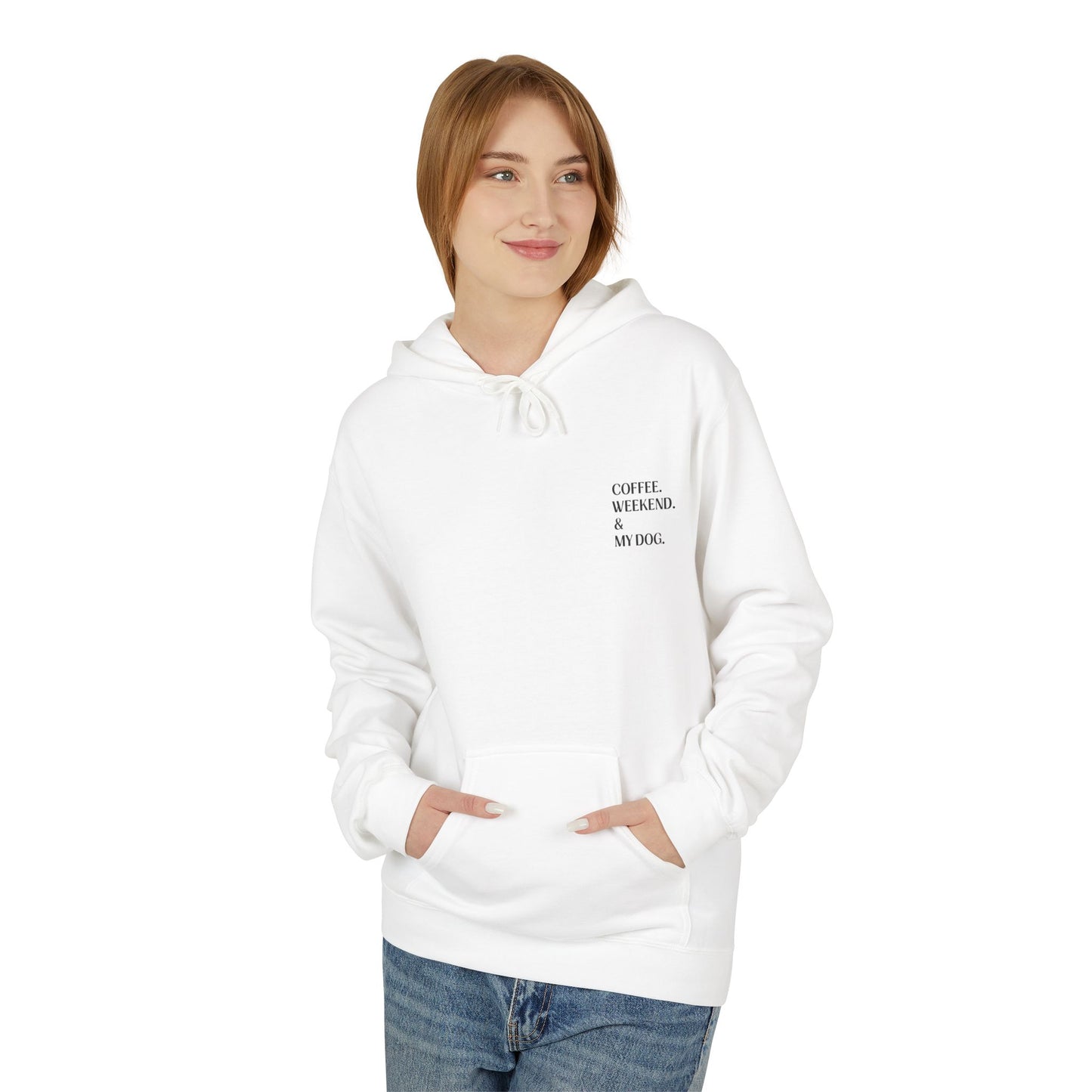 Coffee. Weekend. & My Dog. Hoodie — Unisex