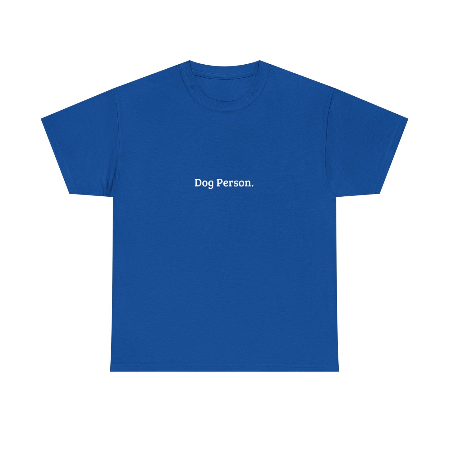 Dog Person. - Unisex Shirt