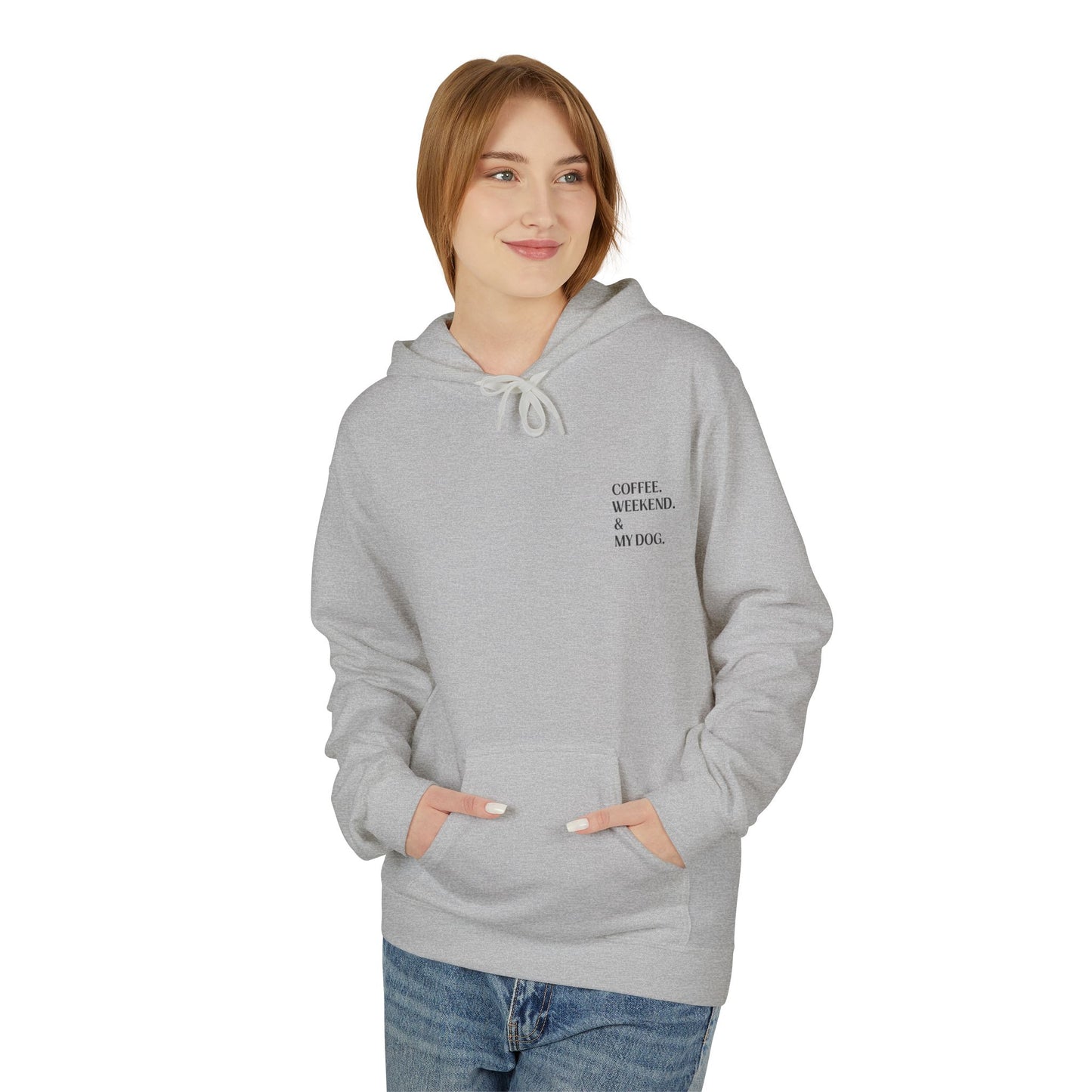 Coffee. Weekend. & My Dog. Hoodie — Unisex