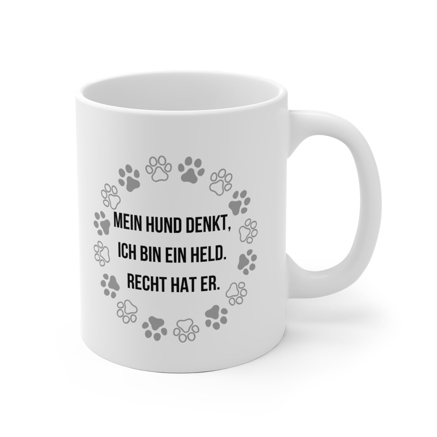 "Mein Hund Denkt, Ich Bin Ein Held"