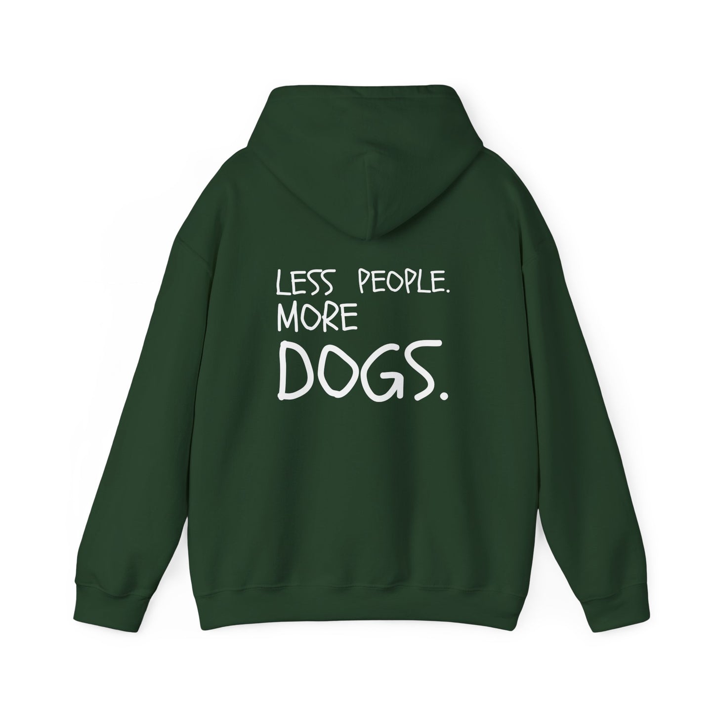 Less People. More Dogs - Pullover-Unisex
