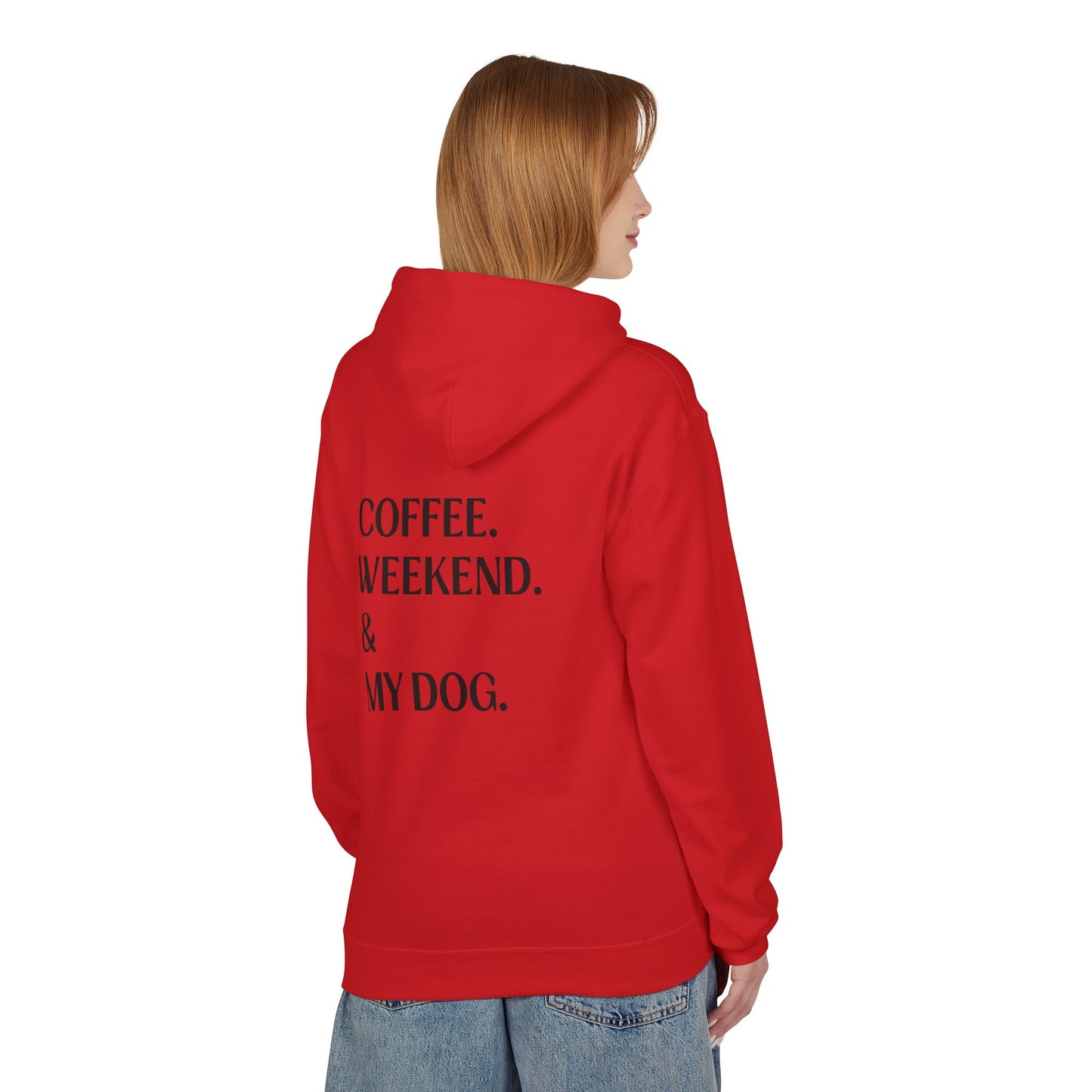 Coffee. Weekend. & My Dog. Hoodie — Unisex