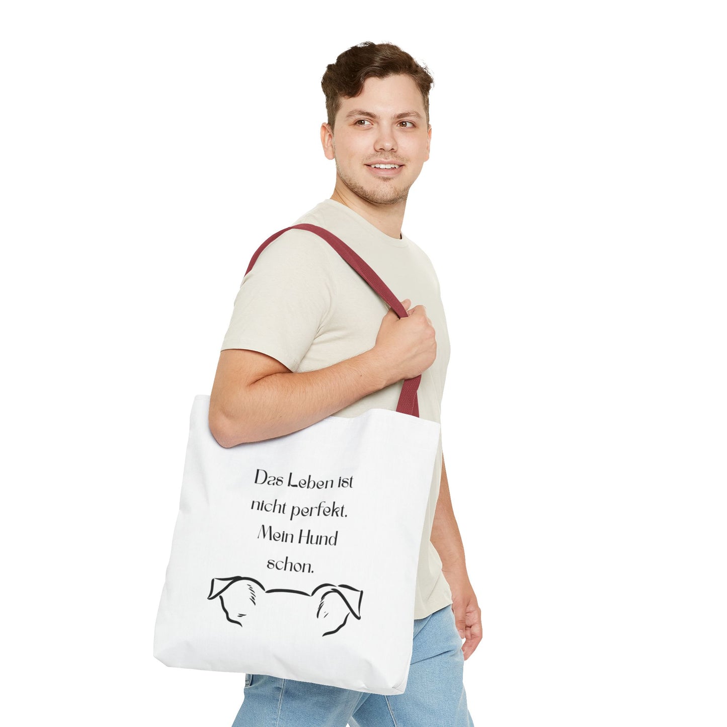 Tote Bag — "Das Leben ist nicht perfekt. Mein Hund schon."