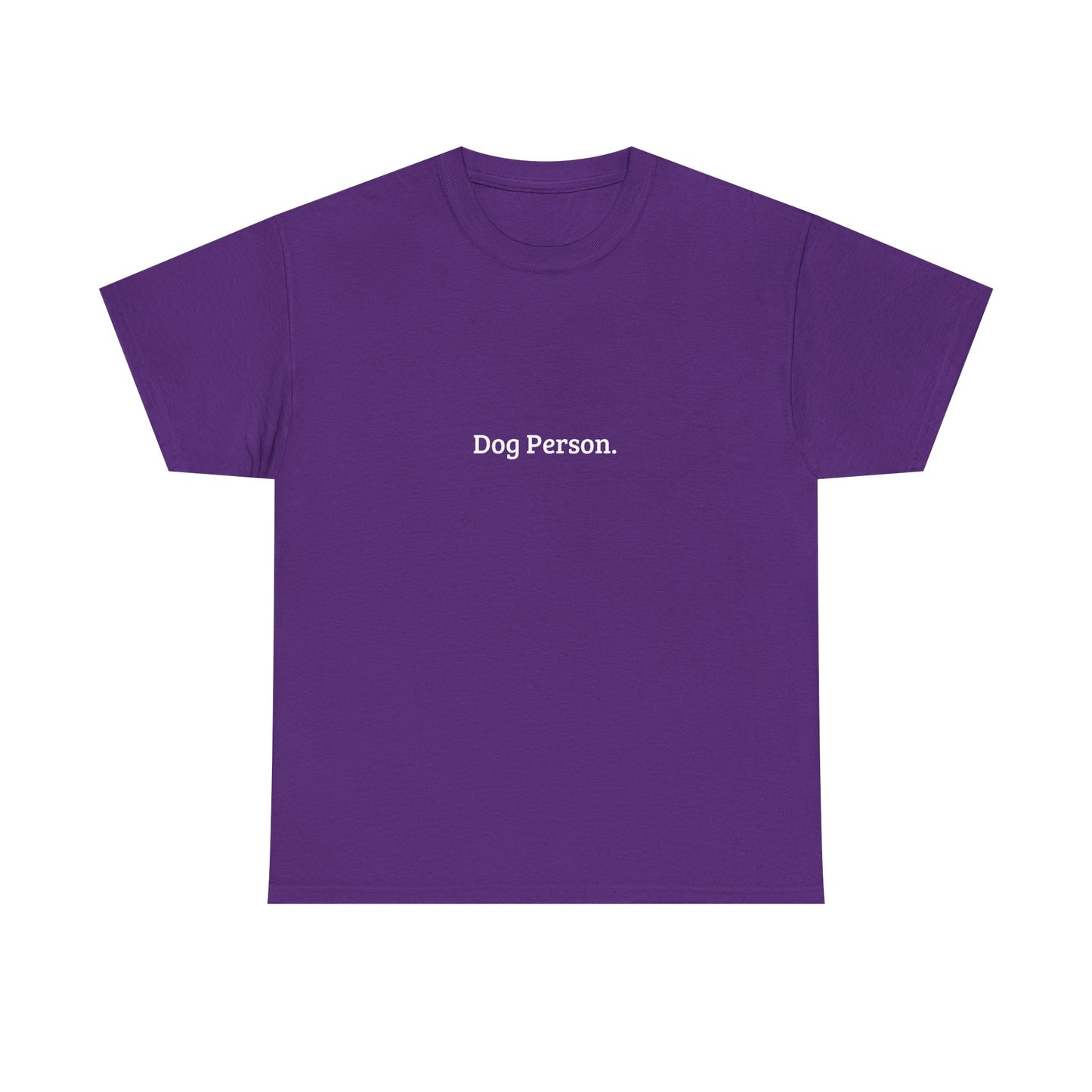 Dog Person. - Unisex Shirt