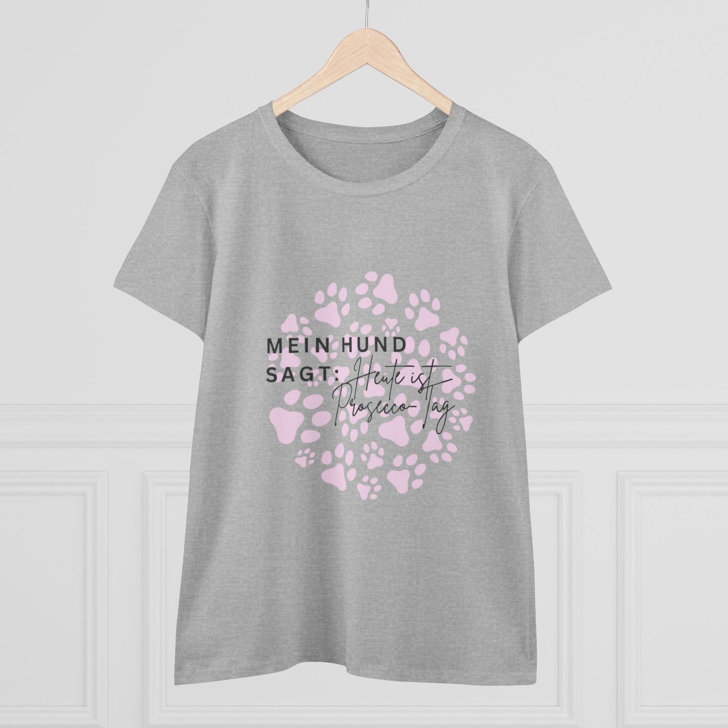 Dog Mom T-Shirt — „Mein Hund sagt: Heute ist Prosecco-Tag“ Damen-T-Shirt