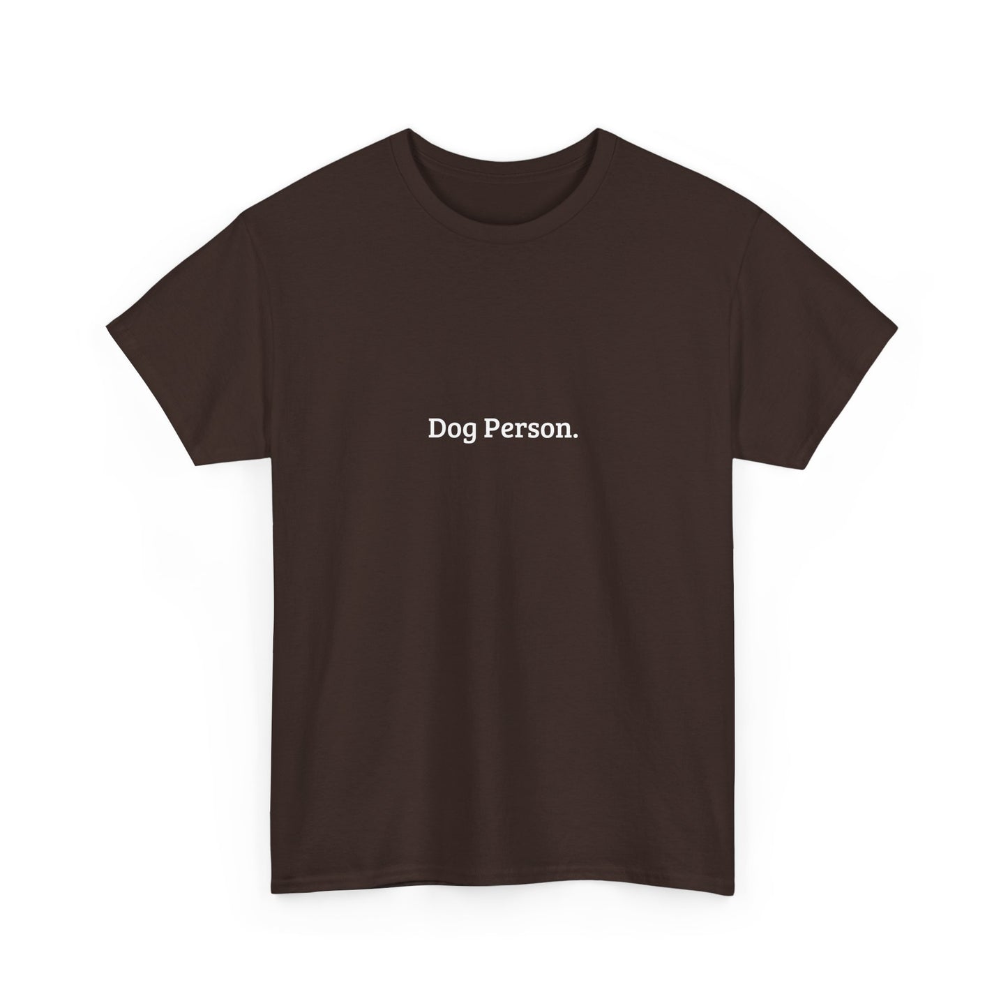 Dog Person. - Unisex Shirt