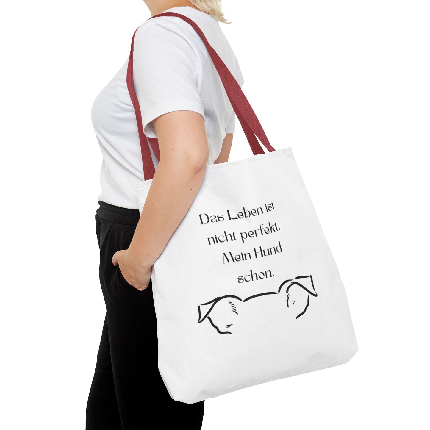 Tote Bag — "Das Leben ist nicht perfekt. Mein Hund schon."