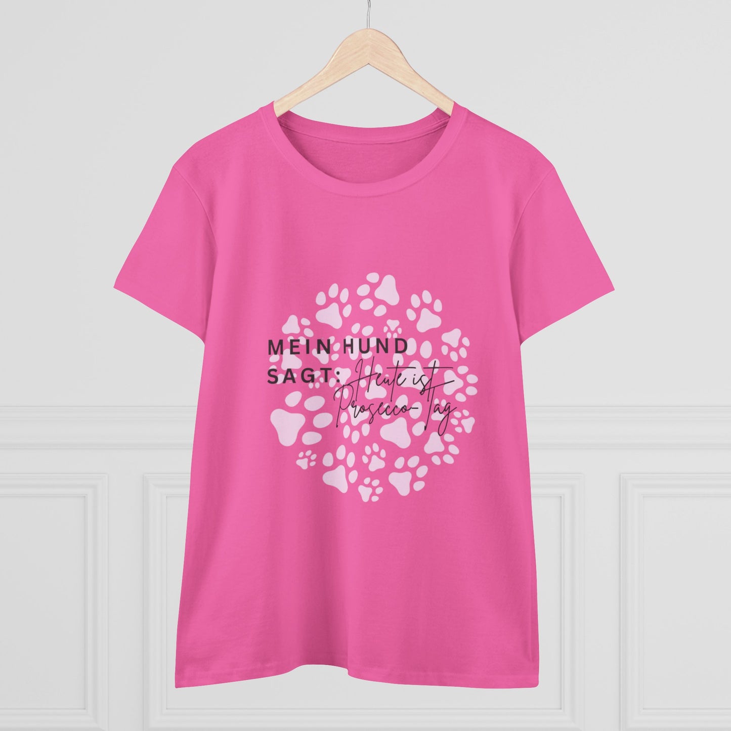 Dog Mom T-Shirt — „Mein Hund sagt: Heute ist Prosecco-Tag“ Damen-T-Shirt