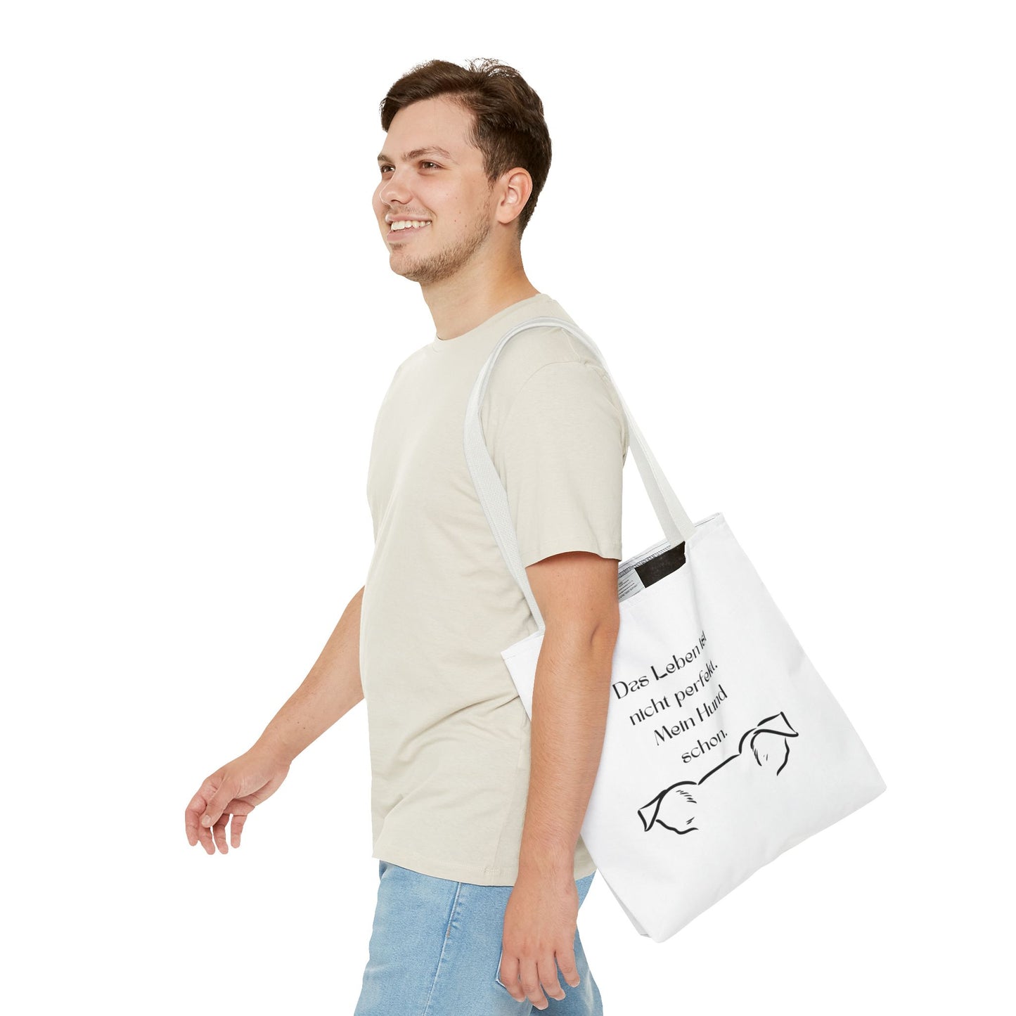 Tote Bag — "Das Leben ist nicht perfekt. Mein Hund schon."