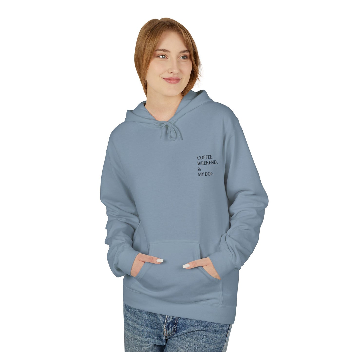 Coffee. Weekend. & My Dog. Hoodie — Unisex