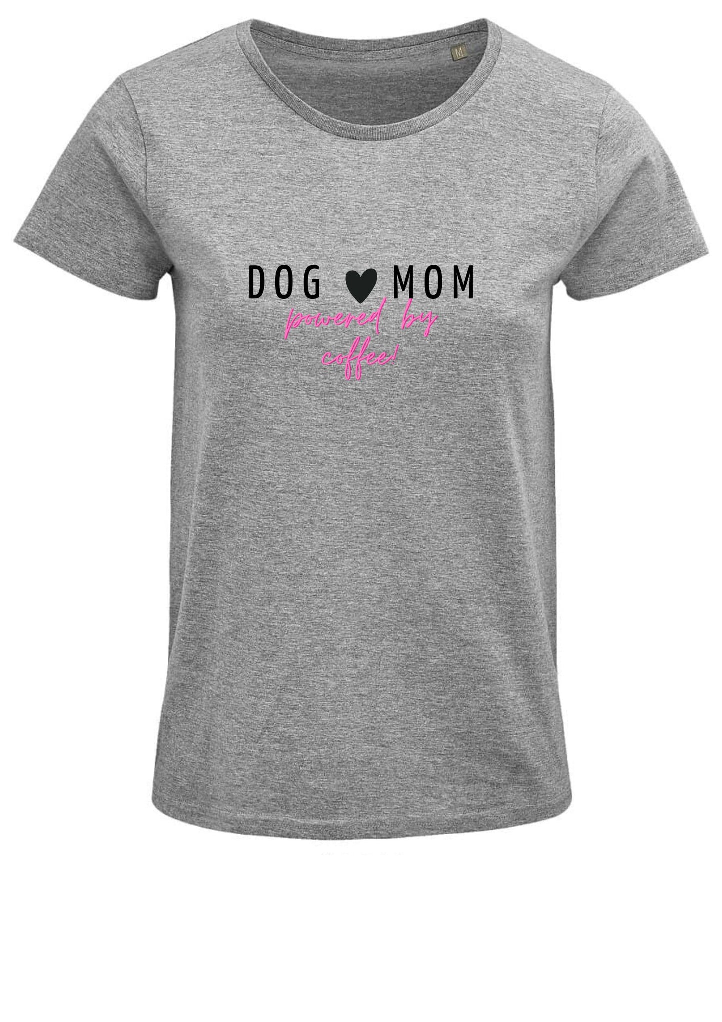 T-Shirt Oberteil, grau, rosa, Hund, Dog, Spruch, lustig : Dog Mom, powered  by Coffee , Damen